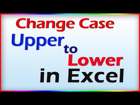 how to change case in excel