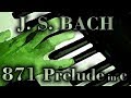 Johann Sebastian BACH: Prelude in C minor, BWV 871