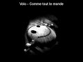 Volo - Comme tout le monde Volo - Comme tout le monde