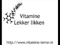 Vitamine - Lekker Likken
