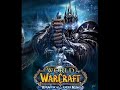 OFFICAL WOTLK LOGIN SCREEN MUSIC