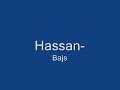 Hassan - Bajs (Busringning)