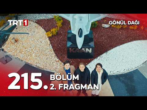 Gönül Dağı 215. Bölüm 2. Fragmanı                                                                                                                                                                                                                         