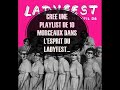  win your free pass to every event for the ladyfest bordeaux 2008 by creating a playlist under the 