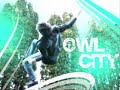Fireflies - Owl City
