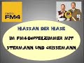 Stermann und Grissemann - Hassan der Hase (FM4 Doppelzimmer)