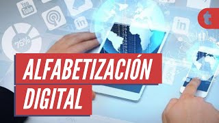 1 - ALFABETIZACIÓN DIGITAL: ¿Qué significa?.