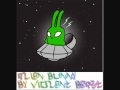 Alien Bunny By Violent Beast