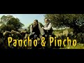 Pancho y Pincho, de Javier Fesser