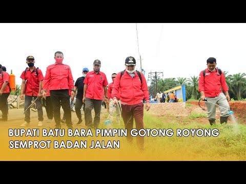 Bupati Batu Bara Pimpin Gotong Royong Semprot Badan Jalan