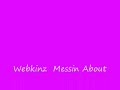 Webkinz - Messin about