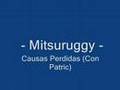 Mitsuruggy - Causas Perdidas (Con Patric)