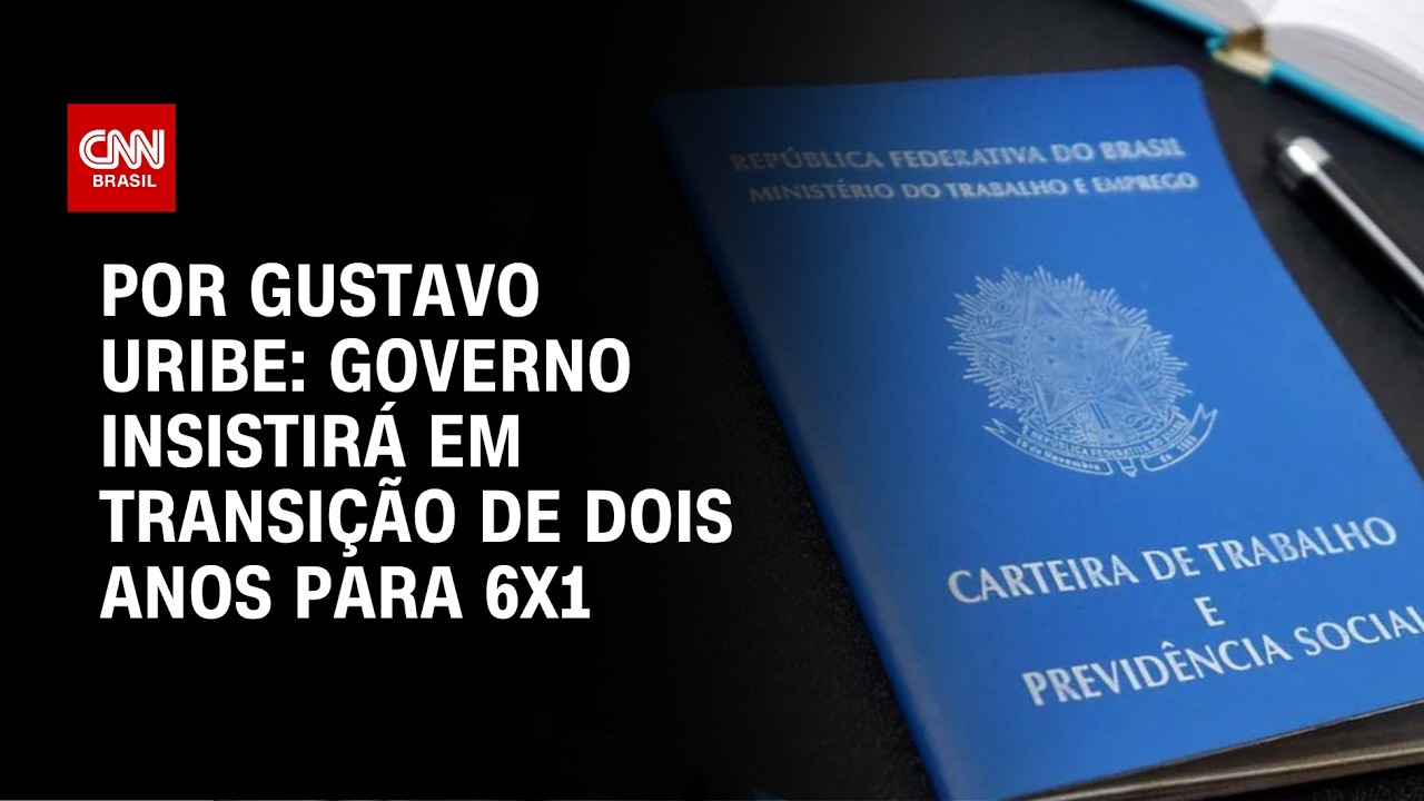 Governo insistirá em transição de dois anos para 6x1 | BASTIDORES CNN