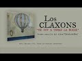 Los Claxons - Me voy a tomar la noche [Lyric Video]