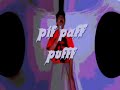 RW BODMER - PIF PAFF PUFFF RW BODMER - PIF PAFF PUFFF