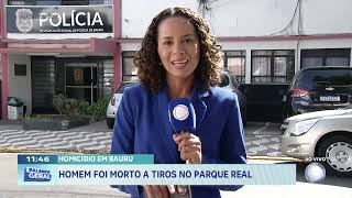 Homicídio em Bauru: homem foi morto a tiros no Parque Real