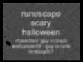 runescape scary halloween