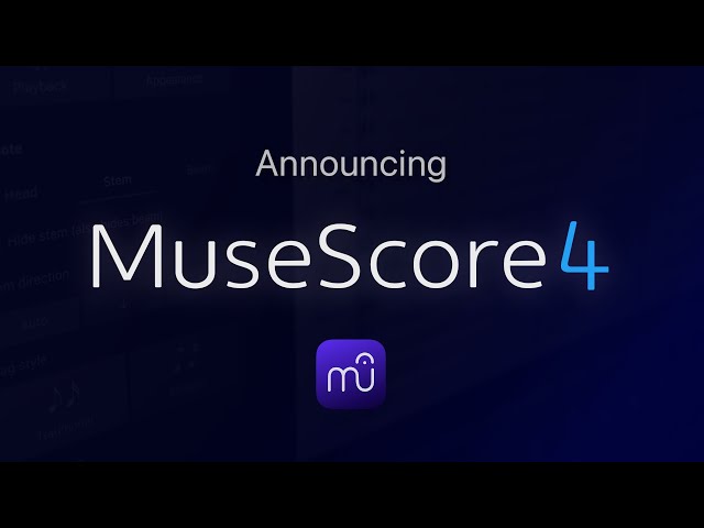 YouTube video: Announcing MuseScore 4 - a gigantic overhaul!