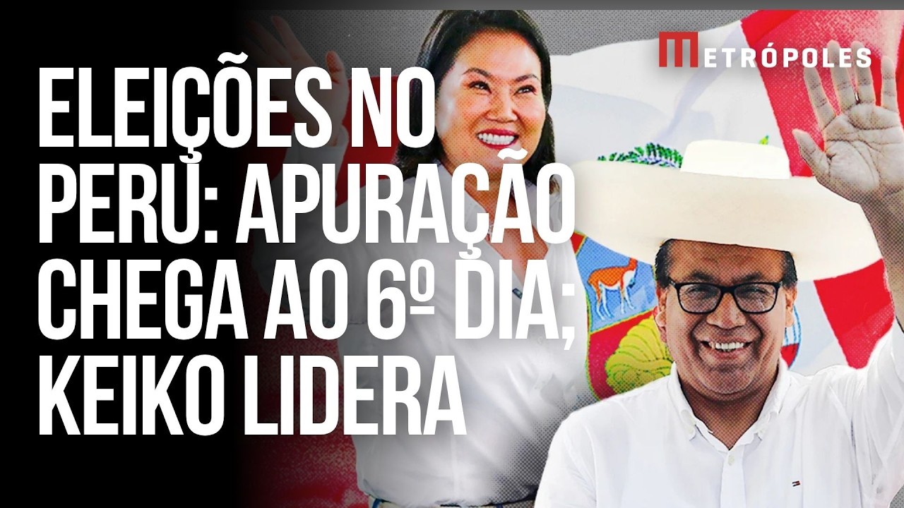 Peru: apuração chega ao 6º dia com Keiko Fujimori na frente; Sánchez quer recontagem de votos
