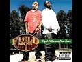 Field Mob (Unreleased) Head Up High Field Mob (Unreleased) Head Up High