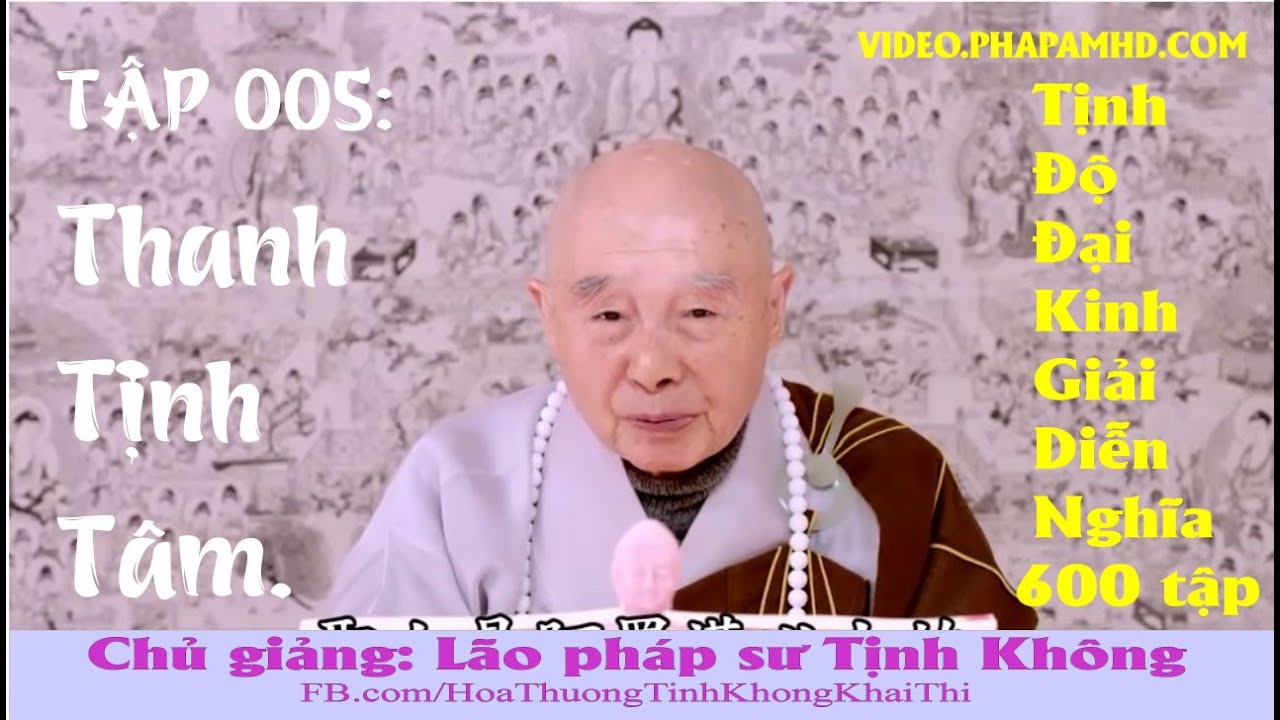 Tập 005, Thanh Tịnh Tâm, Tịnh Độ Đại Kinh Giải Diễn Nghĩa, Diệu Âm