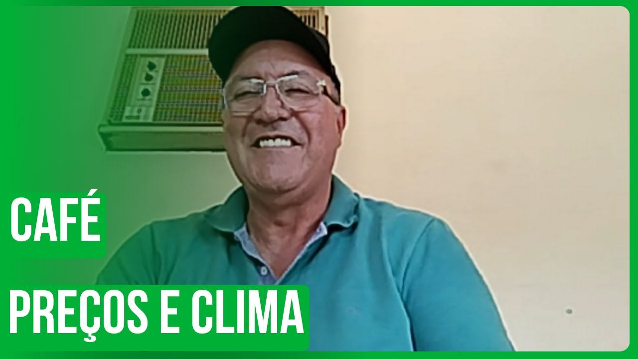 Café: Preços e clima