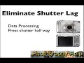 Eliminate Shutter Lag