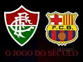 piada fluminense vs barcelona