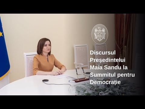 Выступление Президента Республики Молдова Майи Санду на панели «Предотвращение и борьба с коррупцией», Саммит за Демократию 2021