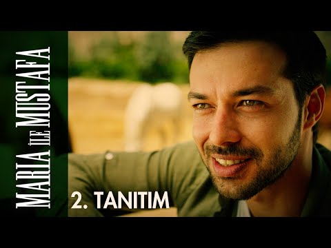 Maria ile Mustafa 2. Tanıtım                                                                                                                                                                                                                              