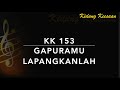 KK 153 Gapuramu Lapangkanlah