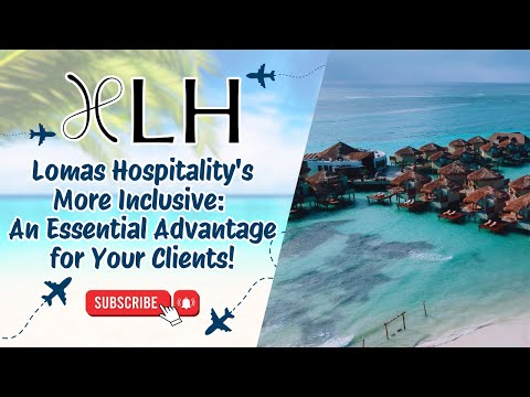 Lomas Hospitality's More Inclusive: An Essential Advantage for Your Clients!