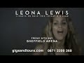 Global Singing Sensation Leona Lewis Announces Her First Ever UK Arena Tour