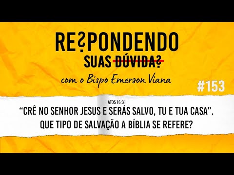 #153 Respondendo Suas Dúvida | Bispo Emerson Viana