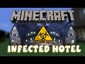 Minecraft - Custom Map - Infected Hotel Part 2