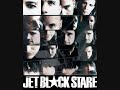 Jet Black Stare - I\ Jet Black Stare - I\
