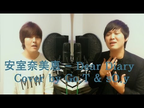 安室奈美恵 - Dear Diary - Go.T & sO.y (Duet Cover Full Ver.)