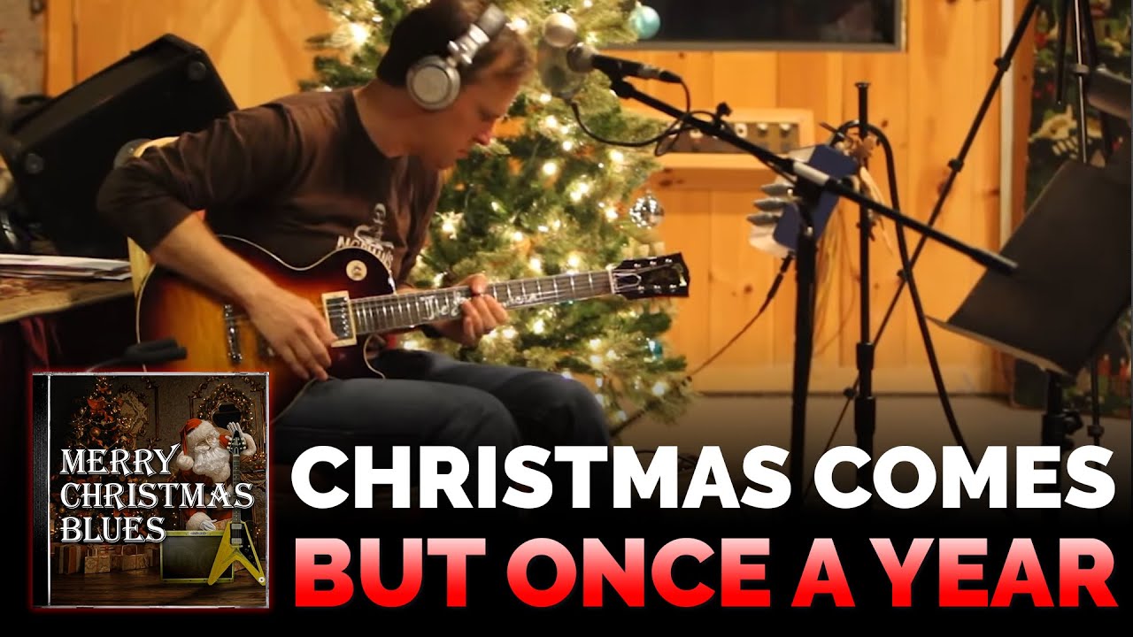 Joe Bonamassa - Christmas Comes But Once a Year
