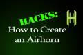 How to Construct an Air Horn