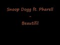 snoop dogg ft  pharell   beautiful