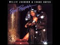 Millie Jackson and Isaac Hayes - Sweet Music, Soft Lights An Millie Jackson and Isaac Hayes - Sweet Music, Soft Lights An