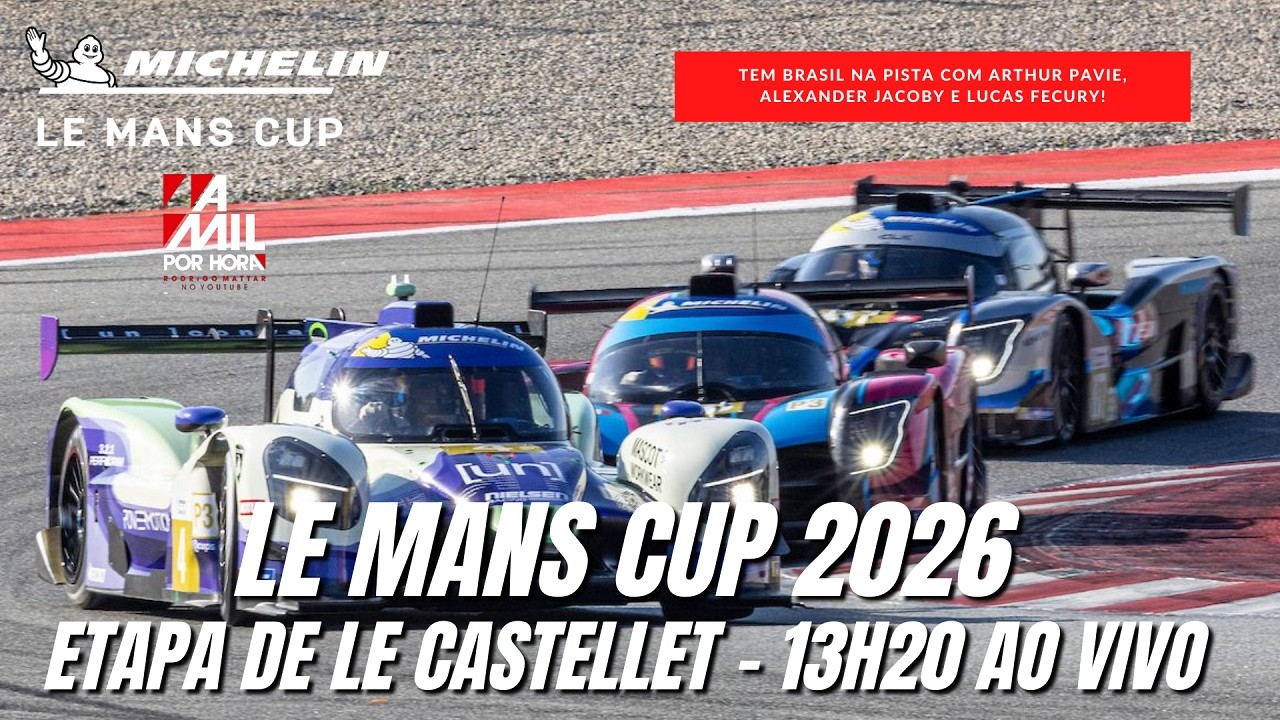 🔴 MICHELIN LE MANS CUP 2026 | ETAPA DE LE CASTELLET AO VIVO E COM IMAGENS