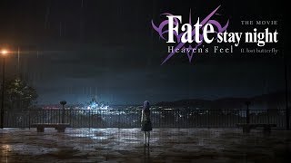 Fate/stay night Movie: Heaven's Feel - II. Lost Butterfly - Bande annonce