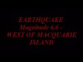 Large 6.6 Magnitude Shallow Earthquake - 05-06-2011 - West Of Macquarie Island