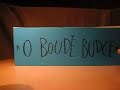 Bouda budka trochu jinak