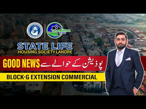 Great News for Investors: State Life Housing Announces Block-G Extension Commercial Possession!