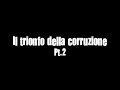[Qui Milano Libera] Il trionfo della corruzione (pt.2)