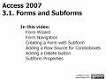 Access 2007 Tutorial 3.1. Forms and Subforms
