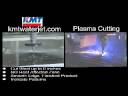 KMT Waterjet Systems; Water Jet Cutting Compared to Plasma Cutting.wmv
