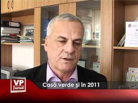 Casă verde şi în 2011